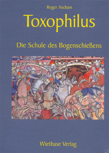 Buch - Toxophilus